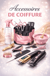 Accessoires de coiffure